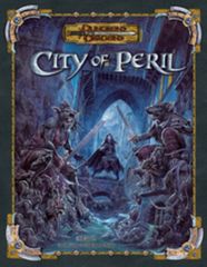 Fantastic Locations: City of Peril 3.5E 3.5